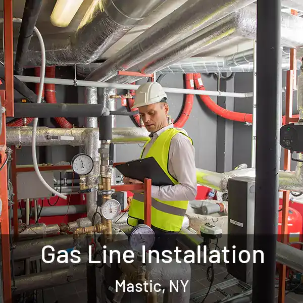  Gas Line Installation Mastic, NY