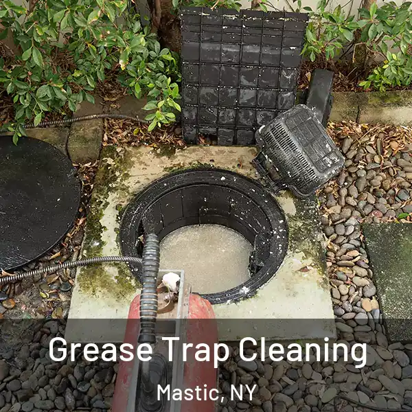  Grease Trap Cleaning Mastic, NY
