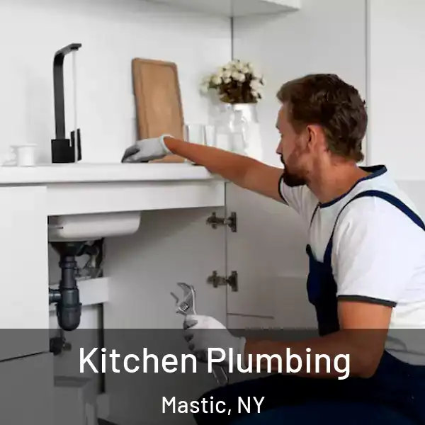  Kitchen Plumbing Mastic, NY