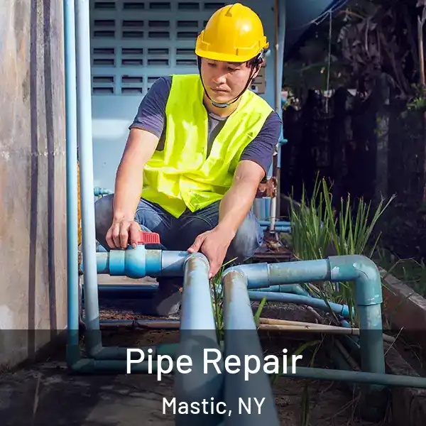  Pipe Repair Mastic, NY